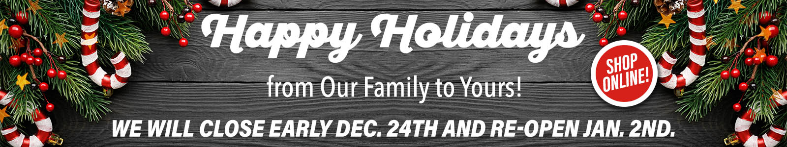 Holiday 2025 Closure